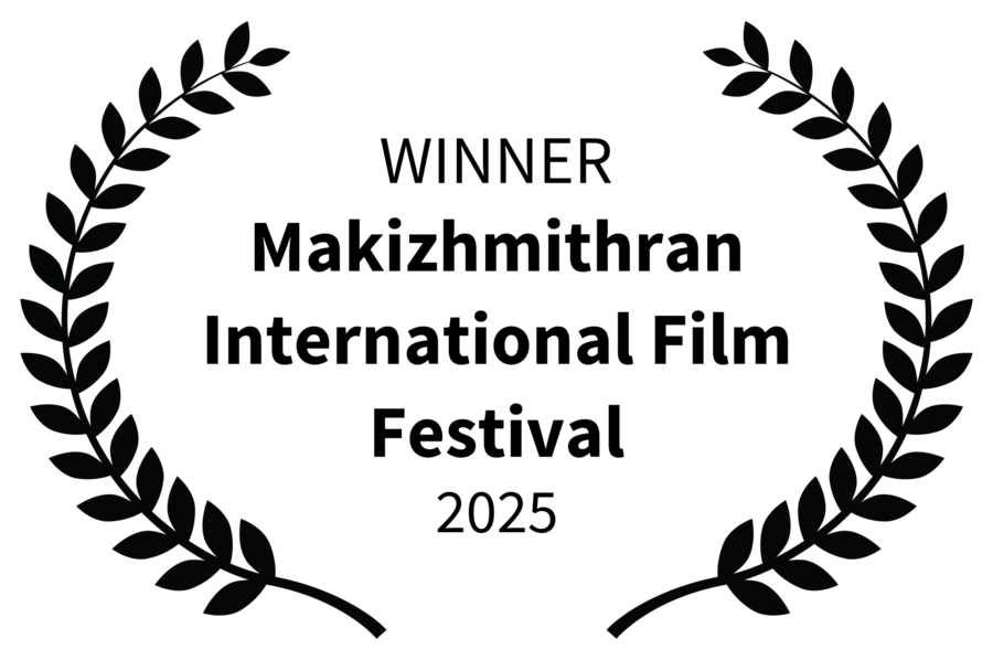 Winner, Makizhmithran International Film Festival, 2025